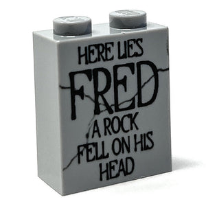 Here Lies FRED, A Rock Fell on His HEAD Tombstone (Halloween) (1x2x2 Brick) - B3 Customs