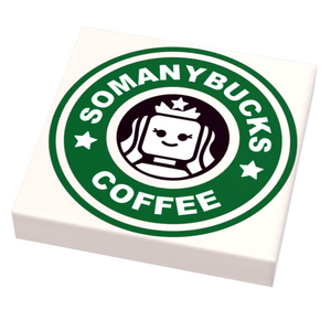 Big Somanybucks Coffee Sign (2x2 Tile) - B3 Customs made using LEGO parts